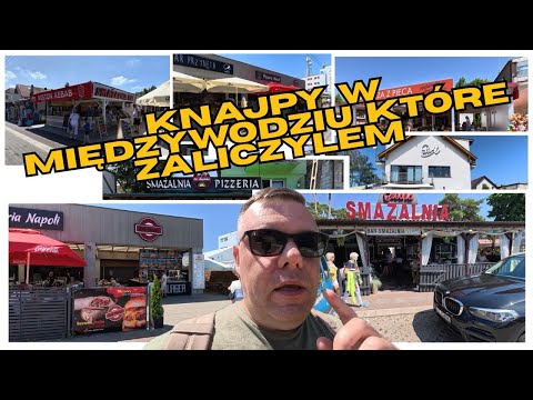 Knajpy w Międzywodziu które zaliczyłem