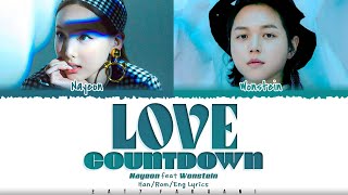 NAYEON (나연) - LOVE COUNTDOWN (Feat. Wonstein) (1 HOUR LOOP) Lyrics | 1시간 가사
