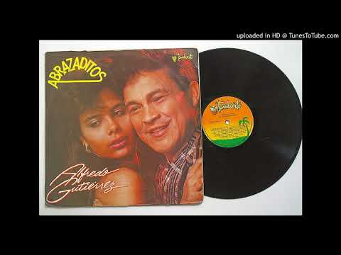 AZUQUITA MAMI  -  Alfredo Gutierrez (1989)  .. Album - ABRAZADITOS .. (Sonolux)
