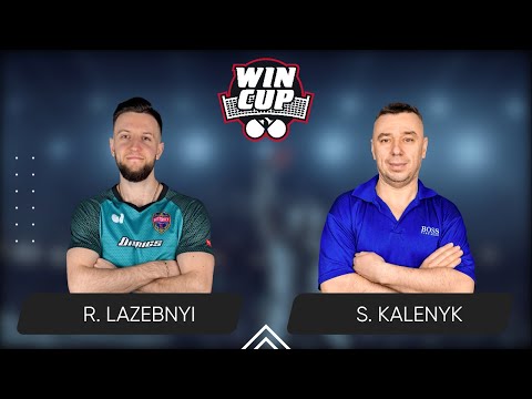 11:45 Ruslan Lazebnyi - Serhii Kalenyk West 2 WIN CUP 26.08.2024 | TableTennis WINCUP