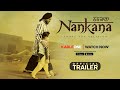 ਨਨਕਾਣਾ Nankana  - Official Trailer | Gurdas Maan | Kavita Kaushik | Punjabi Movie 2018 | Saga Music