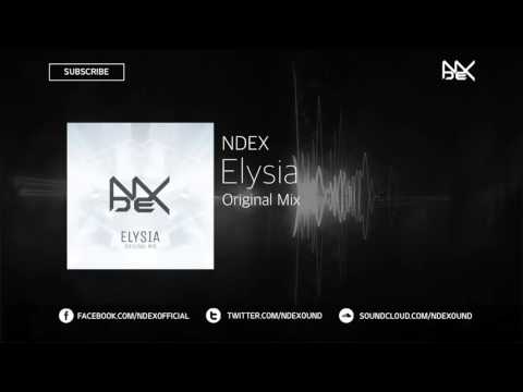 NDEX -  Elysia (Original Mix) [OUT NOW]