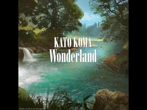 Wonderland | Progressive House / Progressive Trance / Electronica - Mixed By Kato Koma (2015)