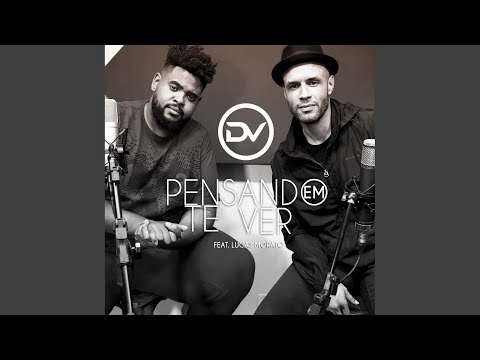 Pensando em Te Ver