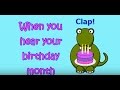 Clap When You Hear Your Birthday Month
