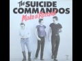 The Suicide Commandos - Mosquito Crucifixion ...