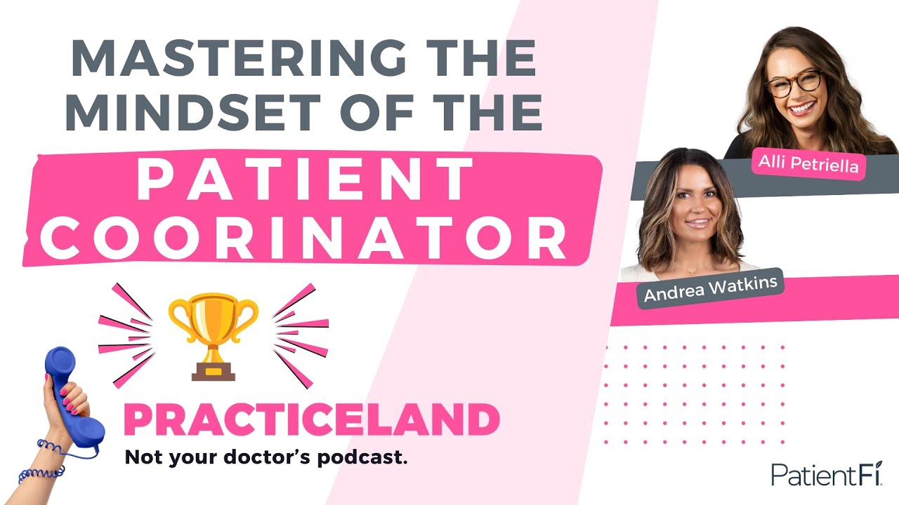 Clarity is Kindness: Mastering the Mindset of the Patient Care Coordinator