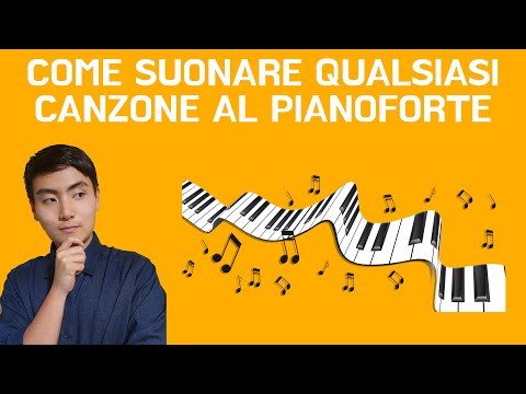 Come suonare qualsiasi canzone al pianoforte 🎹🎵