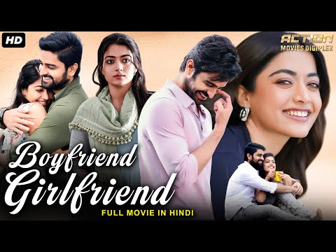Rashmika Mandanna's Superhit Romantic "BOYFRIEND GIRLFRIEND" South Movie Hindi Dubbed | Naga Shourya