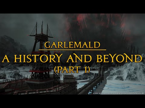 Garlemald: A History and Beyond (Part 1)