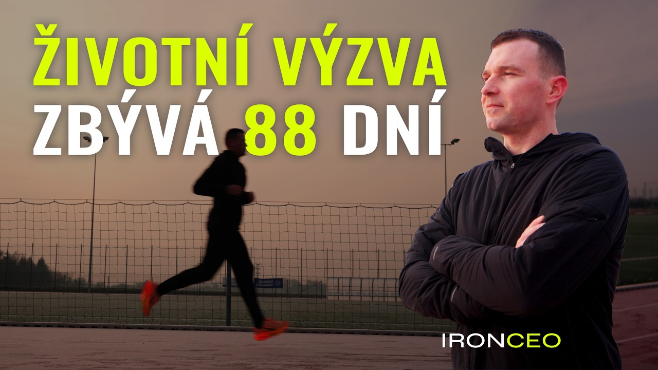 Do největší výzvy zbývá 88 dní! | IRONCEO