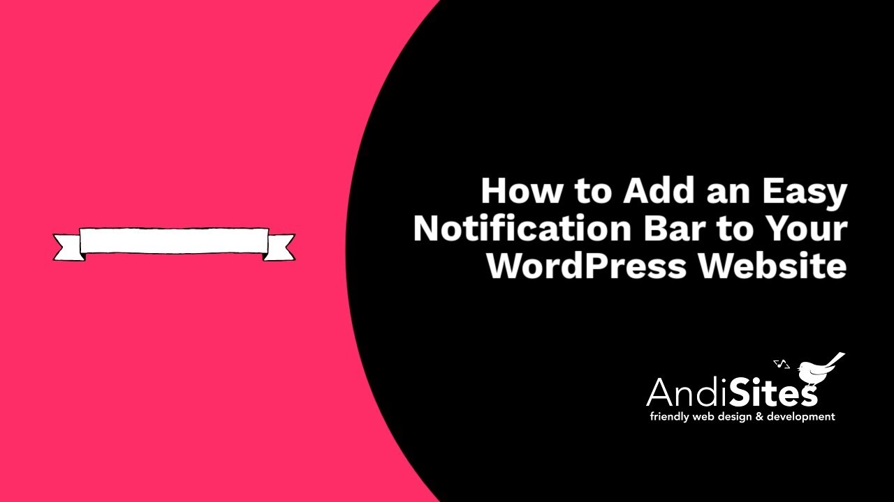 How to Add an Easy Notification Bar to Your WordPress Website