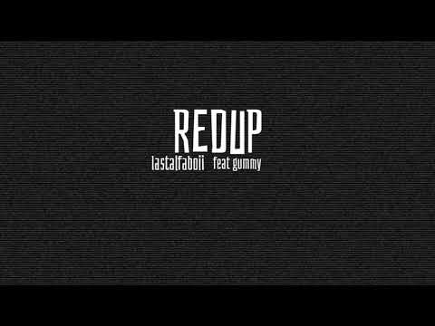 lastalfaboii - Redup [feat. gummy]