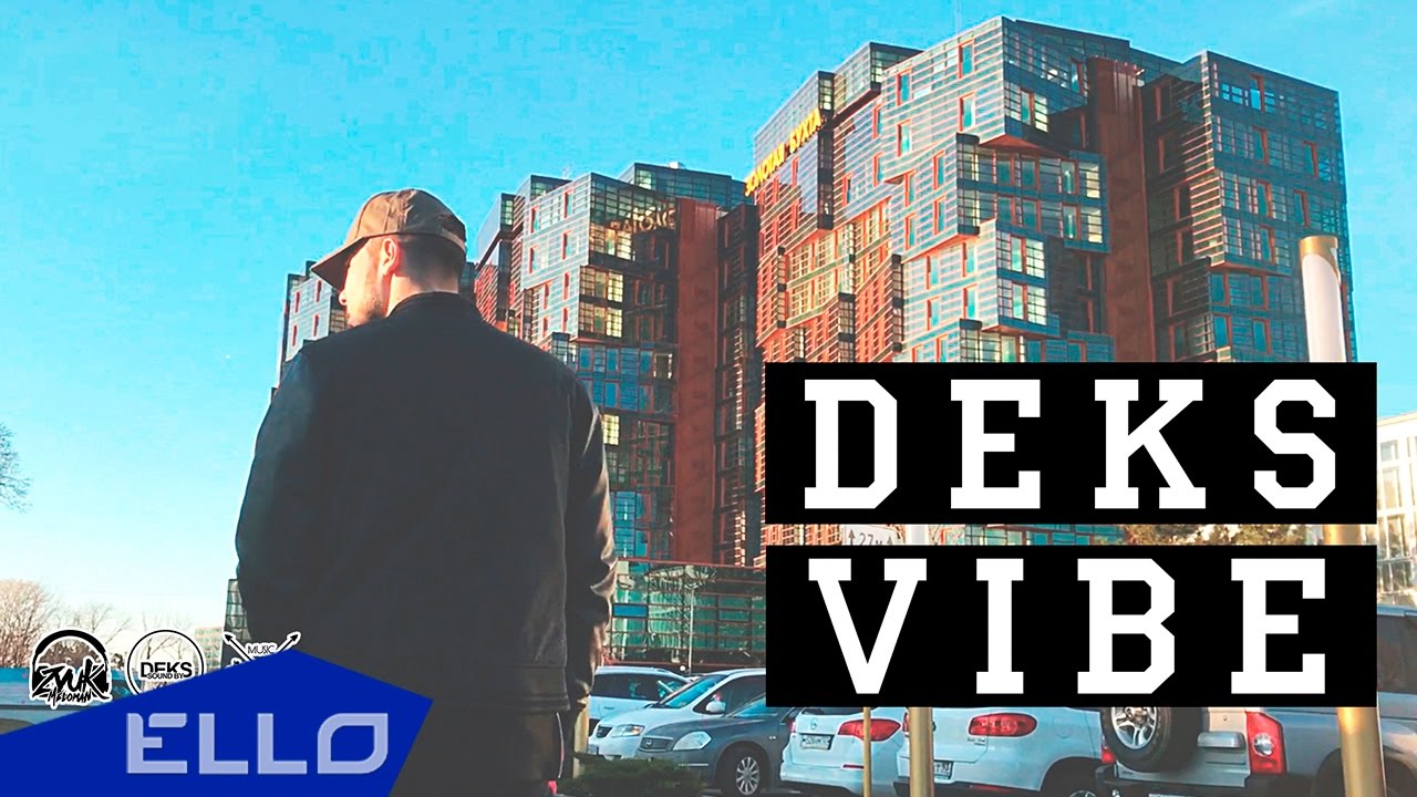 Deks — Vibe