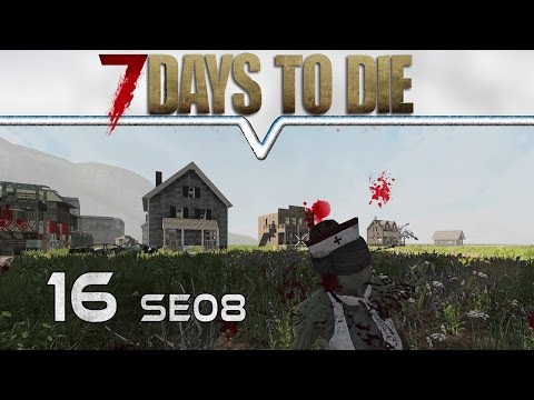 Wie kann man so schreckhaft sein? ★ 7 DAYS TO DIE A15 #016 ★ Let's Play Deutsch / German Gameplay