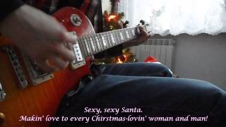 Steel Panther - Sexy Santa - guitar cover