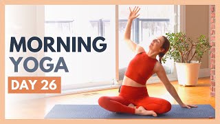 DAY 26: FREEDOM - 10 min Morning Yoga Stretch β Flexible Body Yoga Challenge