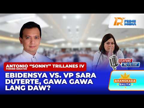 Sen. Trillanes, Sinagot ang Paratang na Gawa-gawa ang Ebidensya vs. VP Duterte | Arangkada Balita