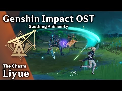 ⛏️ The Chasm 💎 - Seething Animosity (⚔️Combat🏹) [原神 Genshin Impact Music + Exploration]