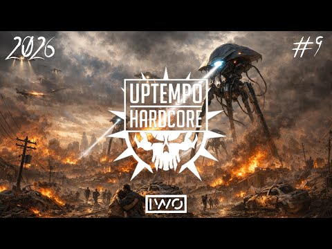 UPTEMPO HARDCORE MIX 2026 #9 (DJ IWO)