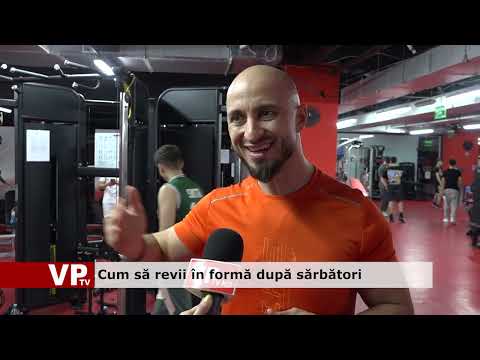 Cum să revii în formă după sărbători