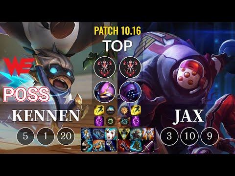 WE Poss Kennen vs Jax Top - KR Patch 10.16