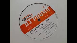 Sweet Life - Shine (Boomshanka Mix)