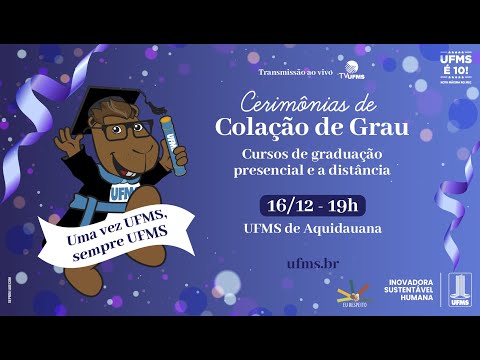 Colação de grau - UFMS de Aquidauana