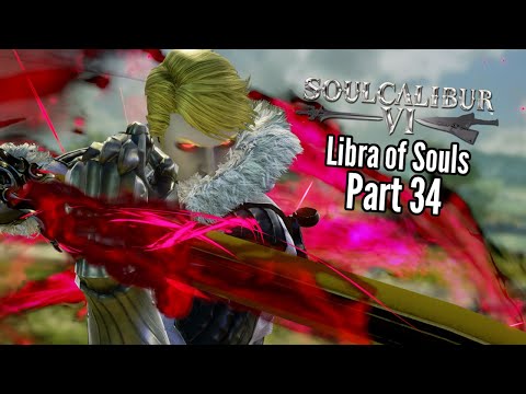 Let's Play Soul Calibur 6 (Libra of Souls)-Part 34-Familiar Opponent