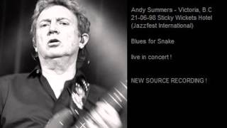 ANDY SUMMERS - Blues for Snake (Victoria, B.C 21-06-98)