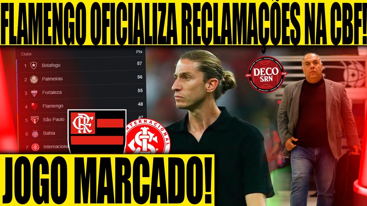 FLAMENGO OFICIALIZA RECLAMAÇÕES NA CBF! JOGO ENTRE FLA X INTER MARCADO! E+