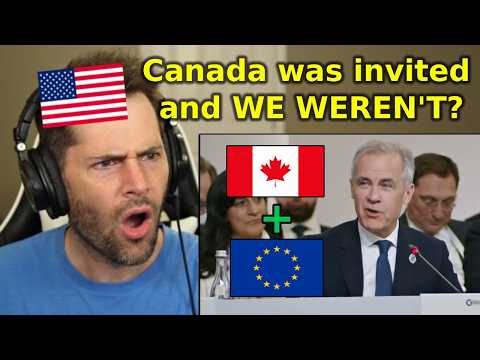 Canada Was the ONLY Non-European Country Invited to This Meeting (American Reaction)