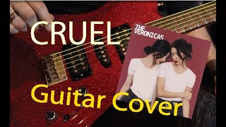 Cruel - The Veronicas // Electric Guitar Cover