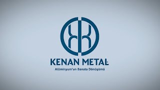 Kenan Metal Corporate Film