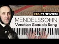 Mendelssohn - Venetian Gondola Song (Op. 30 No. 6) | Ezgi Tanriverdi 🎹
