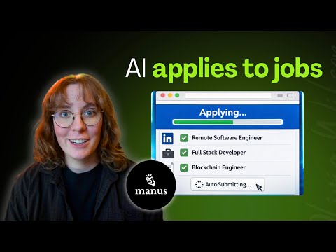 I Let an AI Apply to Developer Jobs for Me | Manus AI