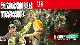 SMASH or TRASH? HYRULE WARRIORS AGE OF IMPRISONMENT Nintendo Switch 2 Gameplay | Is it Worth it?