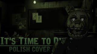 DAGames - It's Time To Die (Polish Cover by Soniuss ft. Flyghtning)