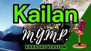 KAILAN - M.Y.M.P. (Karaoke)