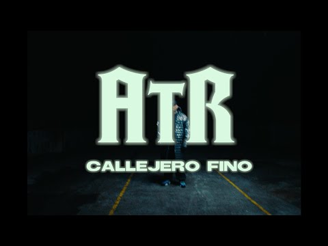 CALLEJERO FINO - 🔥 ATR 🔥