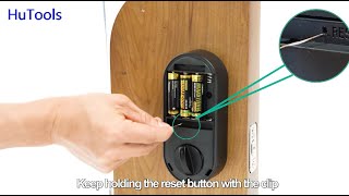 Reset to Factory Settings / Teach the Lock the Orientation of the Door for HuTools lock