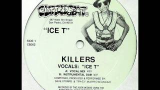 Ice T - Killers (Dub)  (1985)