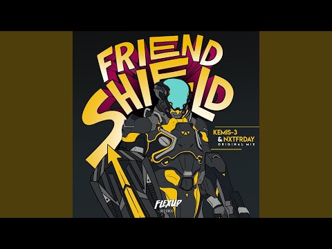 Friend Shield