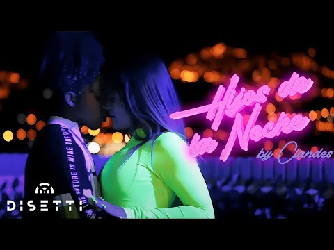 Clandes - Hijos De La Noche (Video Oficial)