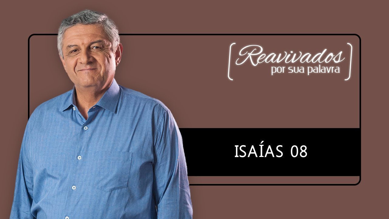 REAVIVADOS ISAÍAS 08