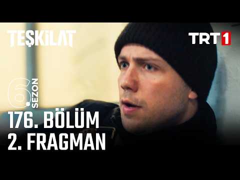 Teşkilat Teşkilat 176. Bölüm 2. Fragmanı - Ön İzleme Detayları