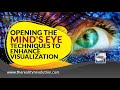 Opening The Minds Eye - Visualization Techniques