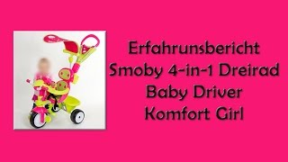 Erfahrungbericht Dreirad: Smoby 4-in-1 Dreirad Baby Driver Komfort Girl | Werbung