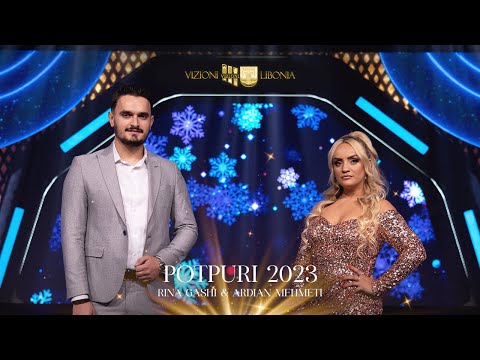Rina Gashi & Ardian Mehmeti - Potpuri 2023