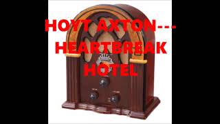 HOYT AXTON   HEARTBREAK HOTEL